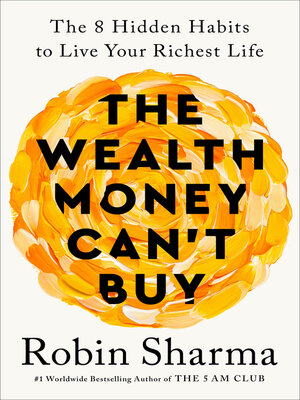 cover image of The Wealth Money Can't Buy
